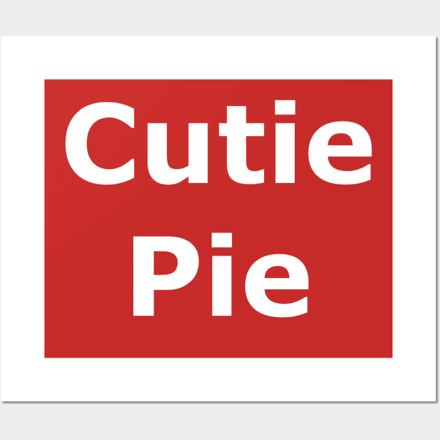 Cutie Pie Wall Art by Quarantique